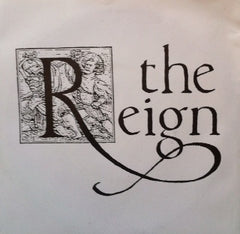 The Reign (4) : Fine Line (7")