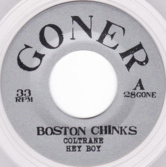 Boston Chinks : Coltrane (7", Ltd, Cle)