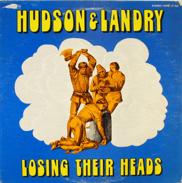 Hudson And Landry* : Losing Their Heads (LP)