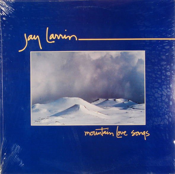 Jay Larrin : Mountain Love Songs (LP)