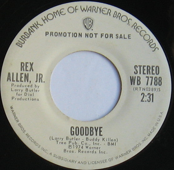 Rex Allen Jr. : Goodbye (7", Promo)