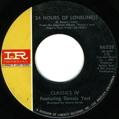 Classics IV* Featuring Dennis Yost : Stormy / 24 Hours Of Loneliness (7", Single)