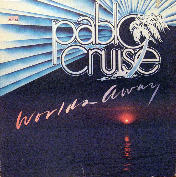 Pablo Cruise : Worlds Away (LP, Album)