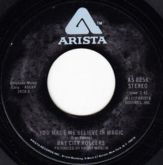 Bay City Rollers : You Made Me Believe In Magic (7", Single)