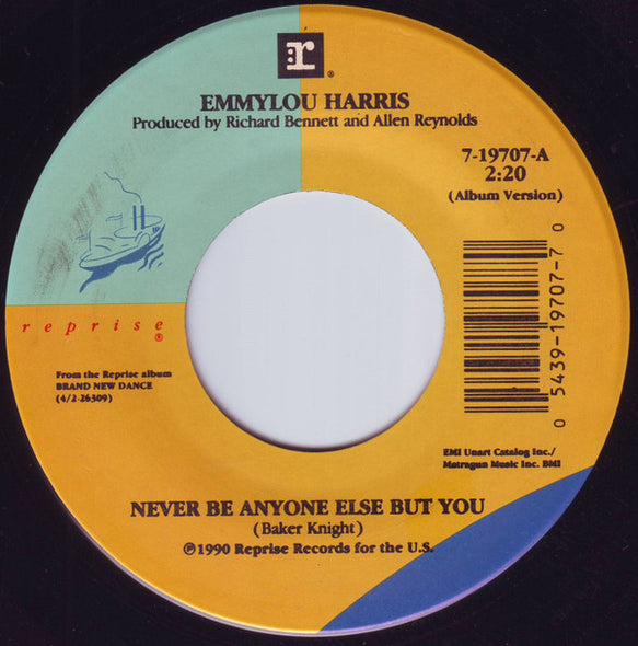 Emmylou Harris : Never Be Anyone Else But You / Red Red Rose (7", Single, Spe)