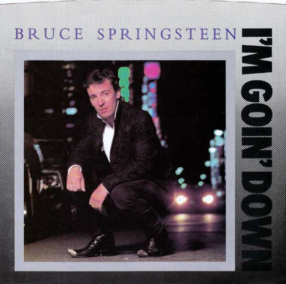 Bruce Springsteen : I'm Goin' Down (7", Single, Styrene, Pit)