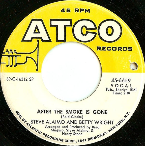 Steve Alaimo And Betty Wright : After The Smoke Is Gone (7", SP)