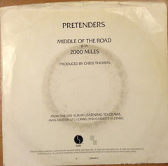 The Pretenders : Middle Of The Road / 2000 Miles (7", Single, Jac)