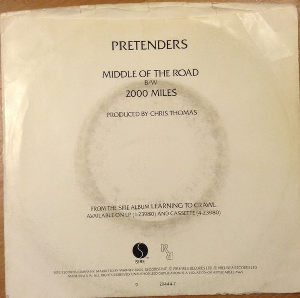 The Pretenders : Middle Of The Road / 2000 Miles (7", Single, Jac)