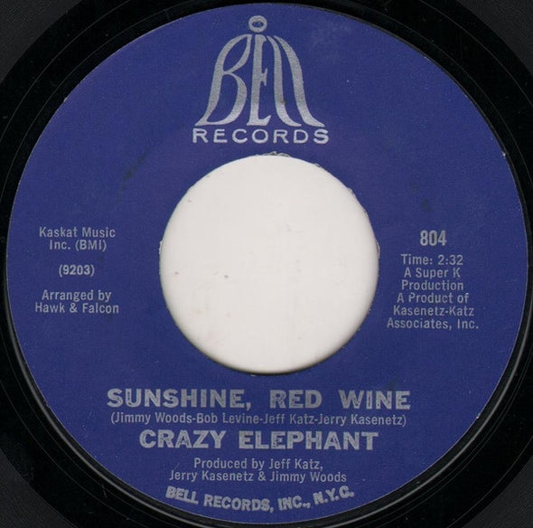 Crazy Elephant : Sunshine, Red Wine / Pam (7", Styrene)