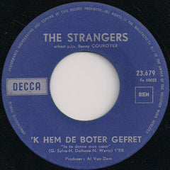 The Strangers* : Merci Lowie / 'k Hem De Boter Gefret (7", Single)