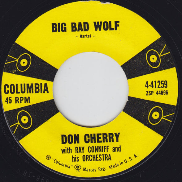 Don Cherry (2) With Ray Conniff And His Orchestra* : Big Bad Wolf / I Look For A Love (7", Single)