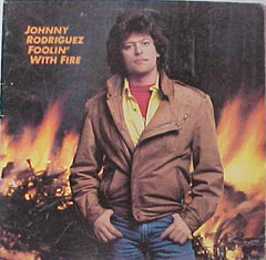 Johnny Rodriguez (4) : Foolin' With Fire (LP, Album)