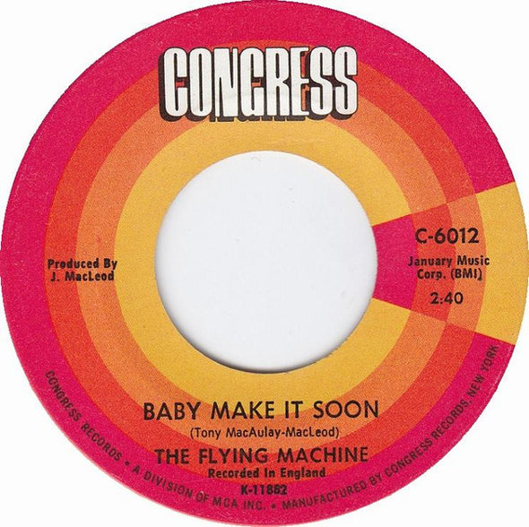 The Flying Machine : Baby Make It Soon (7", Single)