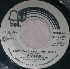 Posse (8) : Junk / Don't Take Away The Music (7")