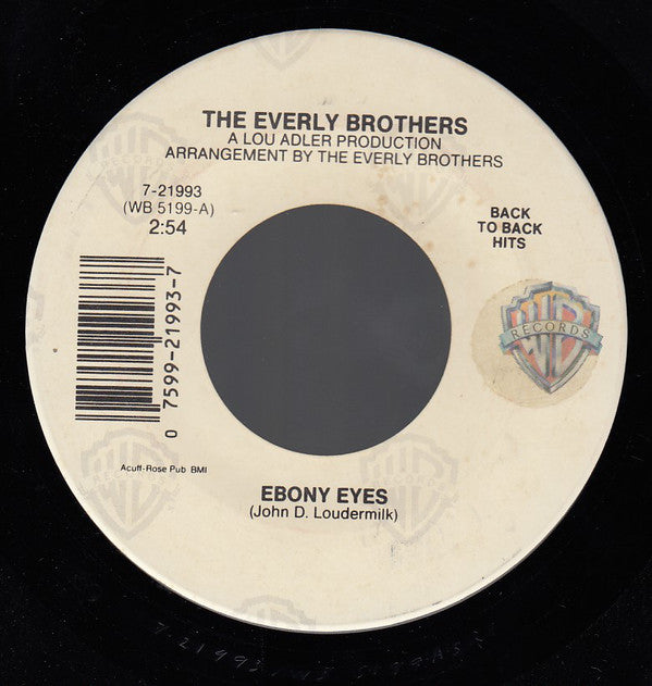 The Everly Brothers* : Ebony Eyes / Walk Right Back (7", Single, RE)
