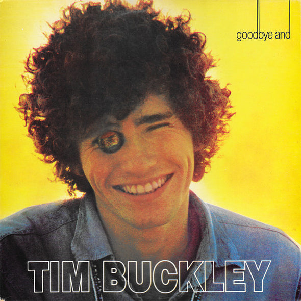 Tim Buckley : Goodbye And Hello (LP, Album, RE, Gat)