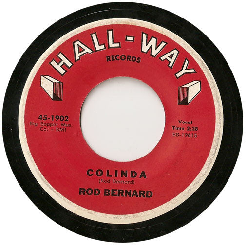 Rod Bernard : Who's Gonna Rock My Baby / Colinda (7", Single)
