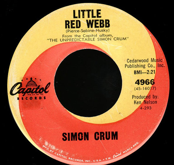 Simon Crum : Don't Be Mad / Little Red Webb (7", Single, Los)
