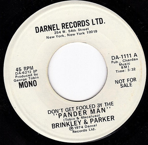 Brinkley & Parker : Don't Get Fooled By The Pander Man (7", Single, Mono, Promo)