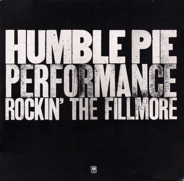 Humble Pie : Performance Rockin' The Fillmore (2xLP, Album, Ter)