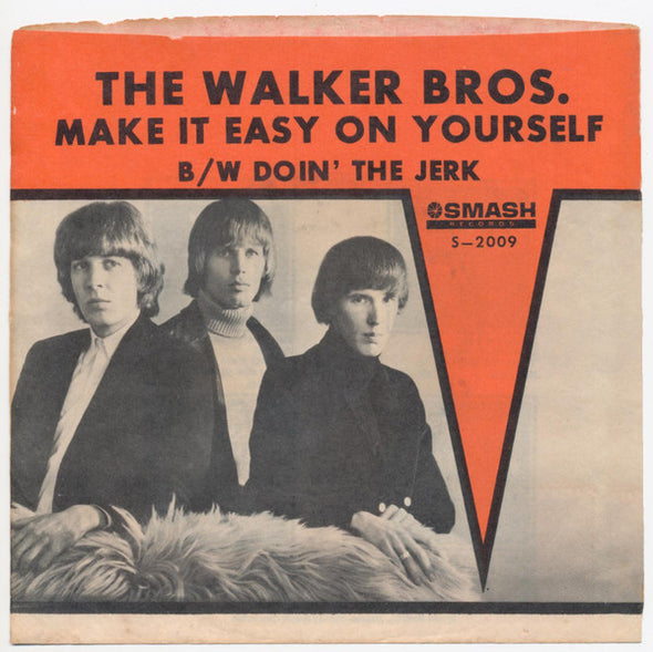 The Walker Bros.* : Make It Easy On Yourself / Doin' The Jerk (7", Single, Styrene)