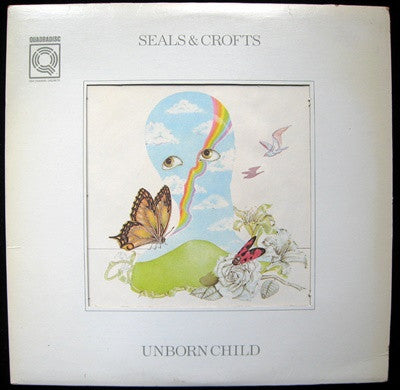 Seals & Crofts : Unborn Child (LP, Album, Quad)