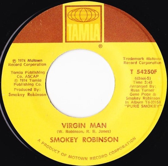 Smokey Robinson : Virgin Man / Fulfill Your Need (7", Single)