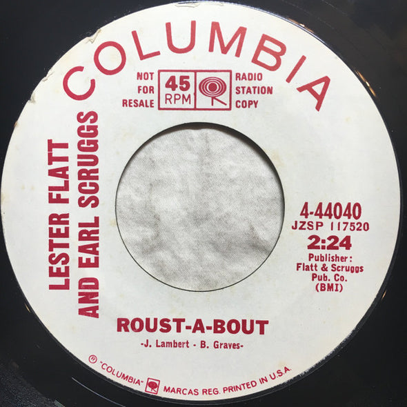 Lester Flatt & Earl Scruggs* : Nashville Cats / Roust-A-Bout  (7", Promo, Styrene, Pit)