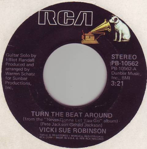 Vicki Sue Robinson : Turn The Beat Around / Lack Of Respect (7", RP, Bla)