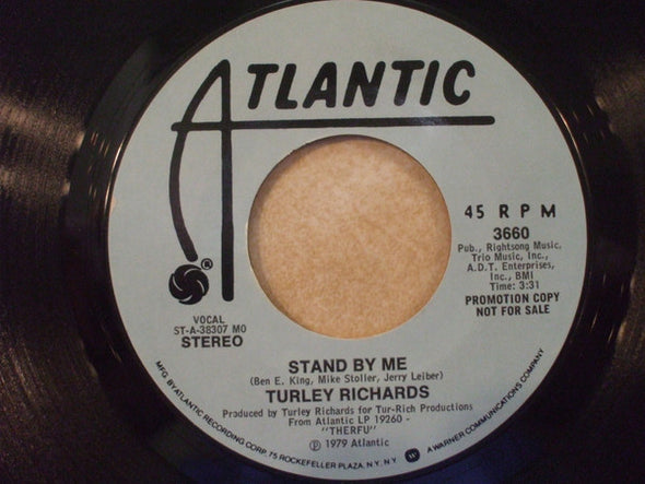 Turley Richards : Stand By Me (7", Promo)