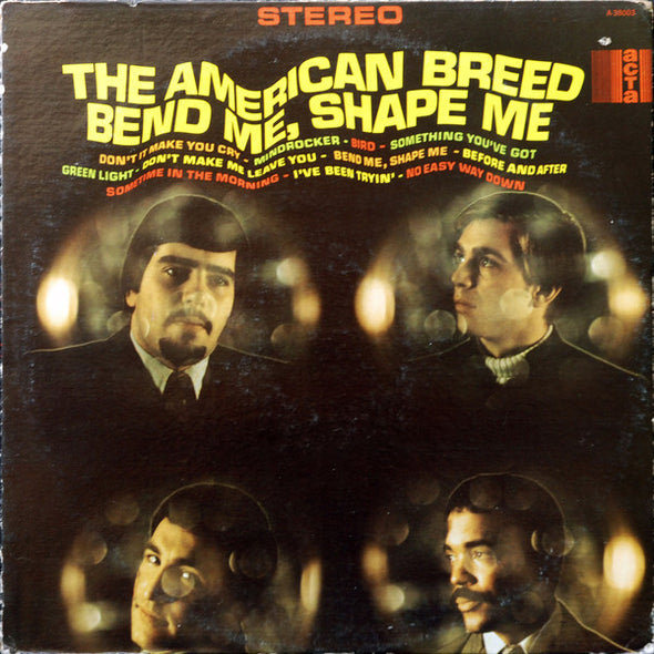 The American Breed : Bend Me, Shape Me (LP, Album)