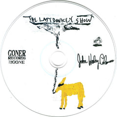 John Wesley Coleman III* : The Last Donkey Show (CD, Album)