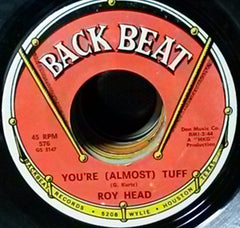 Roy Head : You're (Almost) Tuff (7", Single)