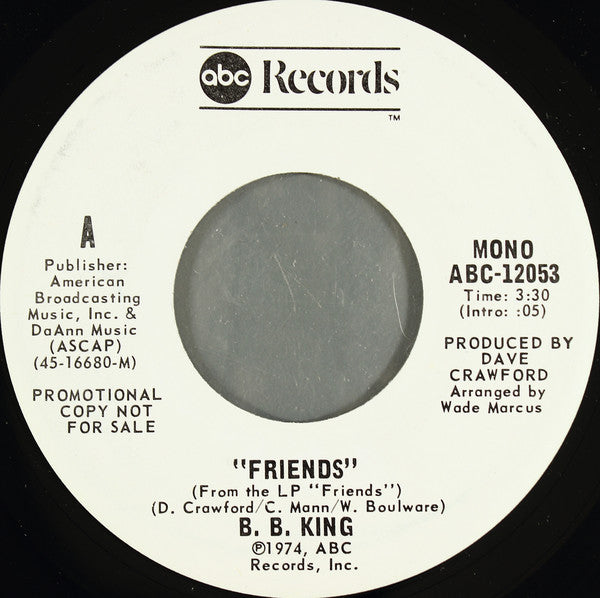 B.B. King : Friends  (7", Single, Mono, Promo)