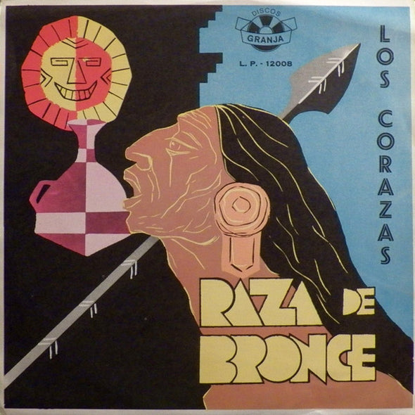 Los Corazas : Raza De Bronce (Musica Indigena Autentica) (LP, Comp, Mono)