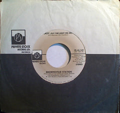 Brownsville Station : Lady (Put The Light On Me) (7", Single, SP)