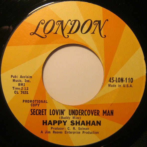Happy Shahan : Secret Lovin' Undercover Man (7", Promo)