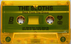 The Sloths* : Back From The Grave (Cass, Album)