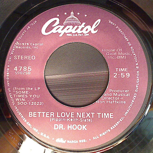 Dr. Hook : Better Love Next Time (7", Single, Los)