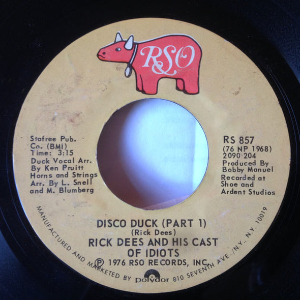 Rick Dees And His Cast Of Idiots* : Disco Duck (7", Single, PRC)