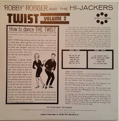 Robby Robber & The Hi-Jackers : The Twist - Volume 2 (LP, Album)