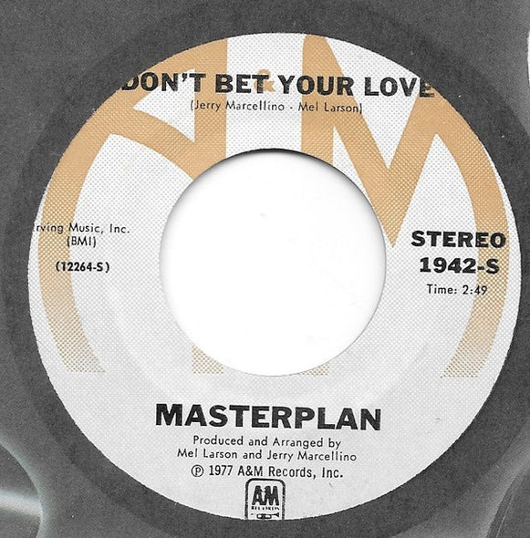 Masterplan (9) : Don't Bet Your Love (7", Single)