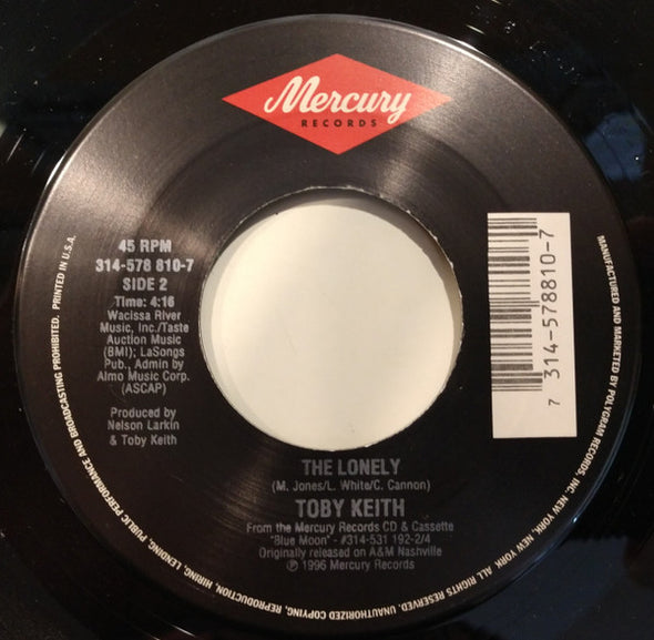 Toby Keith : Me Too / The Lonely  (7", Single)