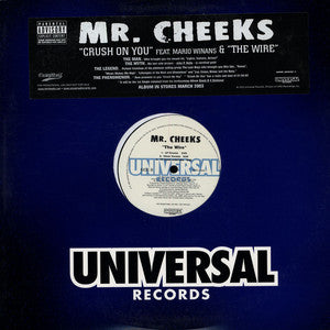 Mr. Cheeks : Crush On You / The Wire (12")