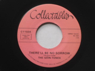 The Quin-Tones : There'll Be No Sorrow (7")