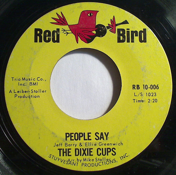 The Dixie Cups : People Say / Girls Can Tell (7", Single, Styrene)