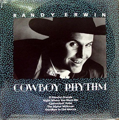 Randy Erwin : Cowboy Rhythm (LP, Album)