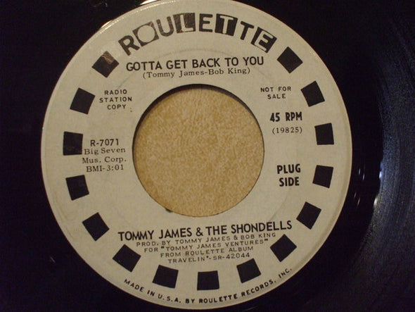 Tommy James & The Shondells : Gotta Get Back To You / Red Rover (7", Single, Promo)