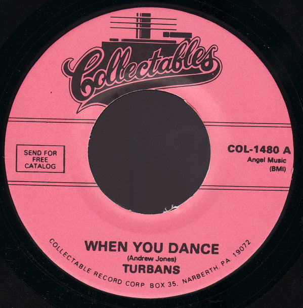 Turbans* : When You Dance (7", Single, RE)